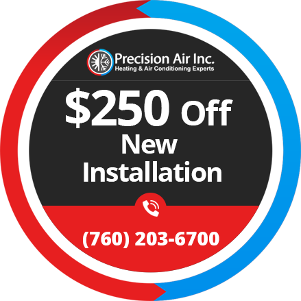 250 Off New Installation - Precision Air Inc, Encinitas, CA